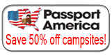 Passport America - Save 50% off campsites.
